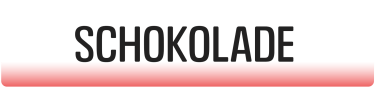 Schokolade